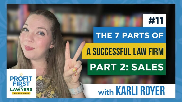 featured image: Karli Royer counting to 2 on her fingers for episode 11: The 7 Parts of a successful law firm part 2: sales