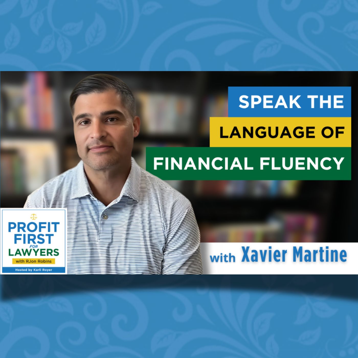 Speak The Language of Financial Fluency